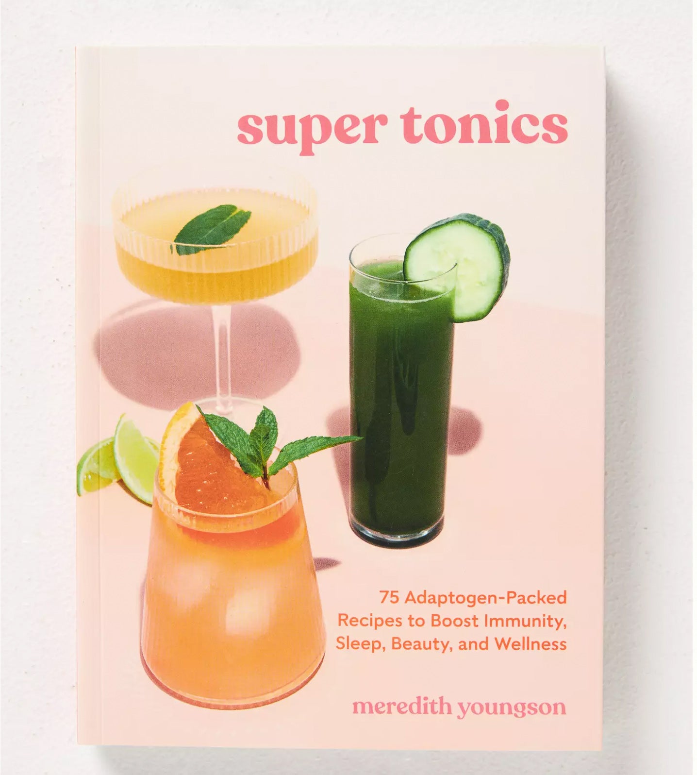 Livre | « Super Tonics » - Meredith Youngson